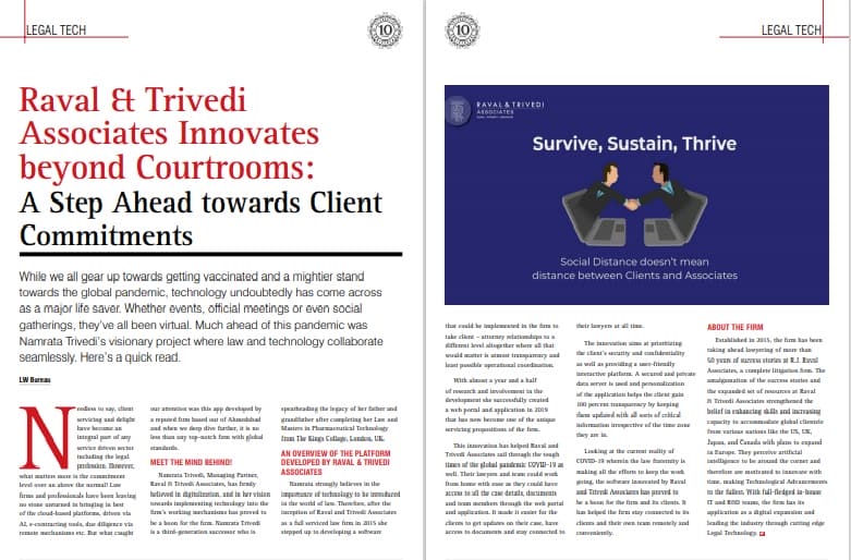RAVAL AND TRIVEDI ASSOCIATES INNOVATES BEYOND COURTROOMS